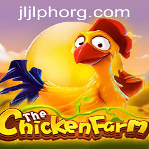 Discover the Engaging World of ChickenFarm: A Game That Combines Fun with Strategy